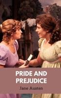 Pride and Prejudice by Jane Austen