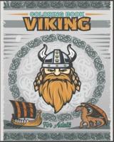 Viking Coloring Book For Adults