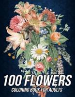 100 Flowers Coloring Book for Adults