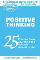 Emotional Intelligence for Leadership - Positive Thinking