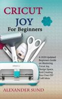 Cricut Joy for Beginners