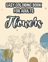 Easy Coloring Book For Adults Flowers