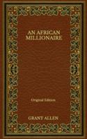 An African Millionaire - Original Edition