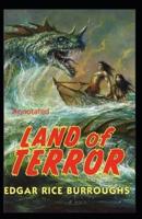 Land of Terror Annotated