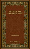 The Dragon and the Raven - Original Edition