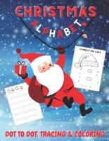 Christmas Alphabet Dot to Dot Tracing & Coloring Book