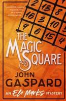 The Magic Square: (A Puzzling Magic Convention Murder)