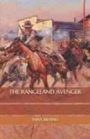 The Rangeland Avenger