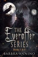 The Everafter Series Collection Books 1 & 2