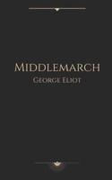 Middlemarch by George Eliot