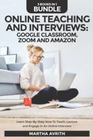 Online Teaching And Interviews