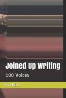 Joined Up Writing: 100 Voices