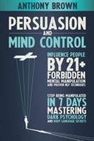 Persuasion and Mind Control