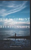 The Blueprint of Relationships