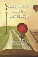 Beginner's Guide 2 Genealogy