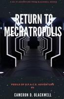 Return to Mechatropolis