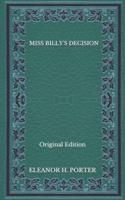 Miss Billy's Decision - Original Edition