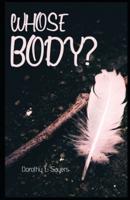 Whose Body? (Illustrated)