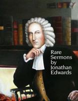 Sermons Of Jonathan Edwards