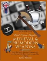 Word Search Puzzles MEDIEVAL & PREMODERN WEAPONS