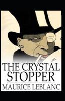 The Crystal Stopper Annotated