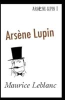 Arsène Lupin Annotated