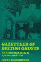 Gazetteer of British Ghosts