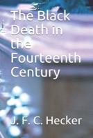 The Black Death in the Fourteenth Century