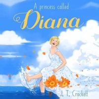 A Princess Called Diana