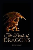 The Book of Dragons Illustrated