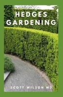 Hedges Gardening