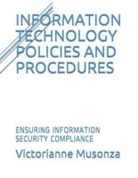 Information Technology Polices and Procedures