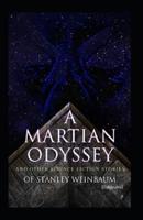 A Martian Odyssey (Illustrated)
