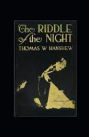 The Riddle of the Night Illustrated