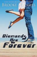 Diamonds Are Forever