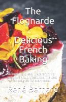 The Flognarde - Delicious French Baking