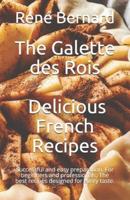 The Galette Des Rois - Delicious French Recipes