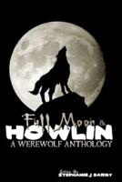 Full Moon & Howin