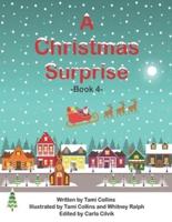 A Christmas Surprise - Book 4
