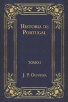 Historia de Portugal: Tomo I