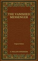 The Vanished Messenger - Original Edition