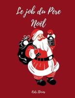 Le Job Du Père Noël