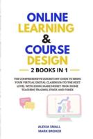 Online Learning and Course Design