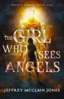 The Girl Who Sees Angels