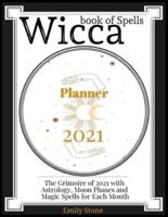 Wicca Book of Spells - Planner 2021