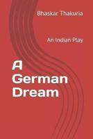 A German Dream