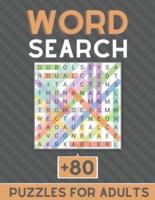 Word Search +80 Puzzles For Adults