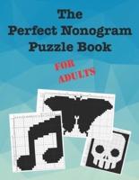 The Perfect Nonogram Puzzle Book For Adults