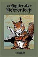 The Squirrels Of Ackrenloch