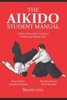 The Aikido Student Manual